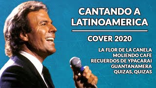 Cantando a Latinoamerica 2 Julio Iglesias  Cover instrumental version [upl. by Adnicaj341]