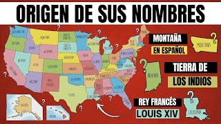 Grandes historias detrás de los Nombres de los Estados de EEUU [upl. by Enimrac415]