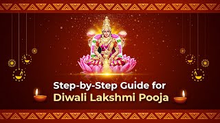 Step by Step Guide for Diwali Lakshmi Pooja [upl. by Anialem]