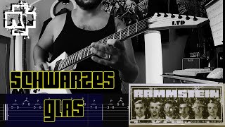 Rammstein  Schwarzes Glas Guitar Cover Tab [upl. by Tarsuss]