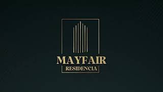 quotMayfair Residencia A New Era of Luxury Living PreLaunching Soonquot [upl. by Laen121]