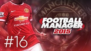 Manchester United Career Mode 16  Football Manager 2015 Lets Play  De Gea Finally Leaves [upl. by Iznil]