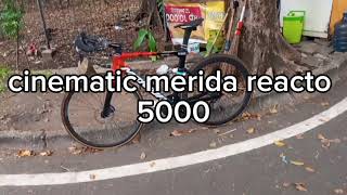 new bike day merida reacto 5000 cinematic [upl. by Yorel]