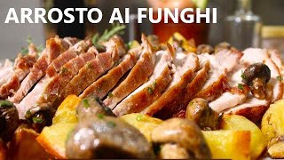 Arrosto ai Funghi con Patate al Forno  Ricetta delle feste  Ricetta Facile per 5 Persone [upl. by Conn]