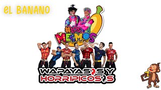 El Banano Wapayasos Horripicosos y Los Mesmos Show Video Oficial [upl. by Reagan]