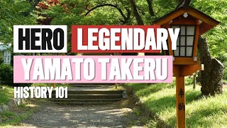 A short history of Yamato Takeru Unveiling the Legendary Hero of Japanese Folklore [upl. by Derril431]