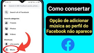 Perfil do Facebook Adicionar opção de música que não aparece Solução de problemas [upl. by Doelling266]