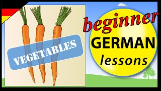 Vegetables in German  Beginner German Lessons for Children [upl. by Kennet101]