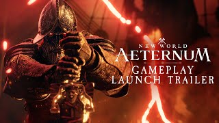 New World Aeternum  Gameplay Launch Trailer [upl. by Harrus]