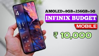 5 best INFINIX mobile under 10000 with AMOLED120Hz256GB 5 best infinix 5g mobile under 10000 [upl. by Aillil]