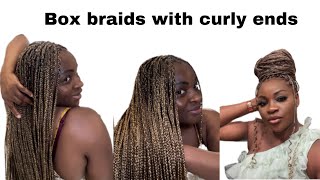 How to Box Braids with Curly Ends  DIY Tutorial [upl. by Gustav222]