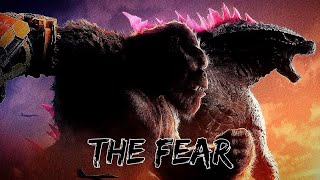 Godzilla x Kong The New Empire Music Video •The Fear• The Score [upl. by Areema940]