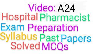 Video A24 Hospital Pharmacist Test Preparation100 MCQs on Clinical Trials and Research [upl. by Catarina470]