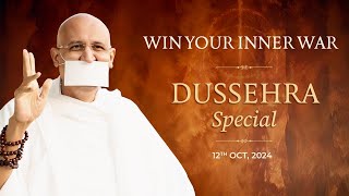 Dussehra Special  Win Your Inner War  Param Gurudev Shree Namramuni Maharaj Saheb  12 Oct 24 [upl. by Schuster]