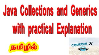 Java collections and generics in tamilJava collections and generics for beginners in tamilCodebinX [upl. by Aidul638]