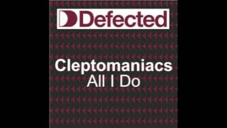 Cleptomaniacs  All I Do Bump amp Flex Club Mix [upl. by Winser]