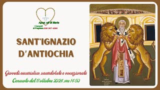 🙏 SantIgnazio di Antiochia Giovedì sacerdotale [upl. by Rutter]