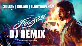 Jai Sulthan song REMIX  Sulthan  Sullan  Elanthapazham  Karthi Rashmika  VivekMervin [upl. by Shaddock192]