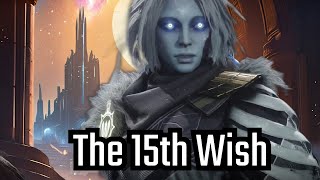 Last word  The 15th Wish Destiny 2 [upl. by Dan324]