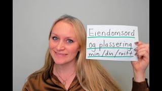 Video 764 Eiendomsord og plassering foranstilling og etterstilling [upl. by Annoek]