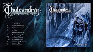 Thulcandra  A Dying Wish Full Album HQ [upl. by Ranice551]