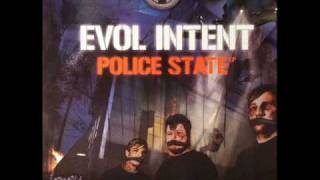 Evol Intent  Street Knowledge [upl. by Notle]