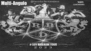 RBD  Soy Rebelde Tour 2023 MultiÂngulo [upl. by Rimas]