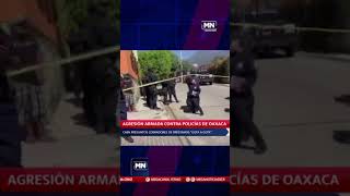 Breves AGRESIÓN ARMADA CONTRA POLICÍAS DE OAXACA NOTICIAS SALINACRUZ ISTMO VIOLENCIA OAXACA [upl. by Eslud613]