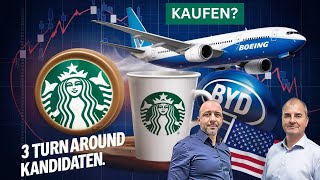 3 TurnaroundAktien Boeing Starbucks und BYD im Fokus [upl. by Meeharb943]