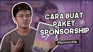 Cara Membuat Paket Sponsorship di Proposal Kegiatan [upl. by Wivinah]