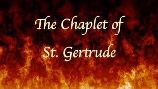 The Chaplet of St Gertrude [upl. by Gibbs]