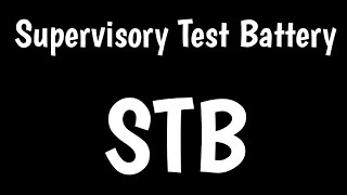 Supervisory Test Battery  STB [upl. by Sella]