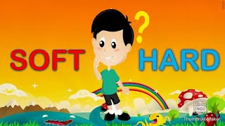 HARD AND SOFT OBJECTS LESSON FOR KINDERGARTEN [upl. by Reema373]