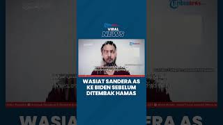 Wasiat Terakhir Sandera AS ke Biden Sebelum Ditembak Mati Hamas Minta Diselamatkan tapi Terlambat [upl. by Candra578]