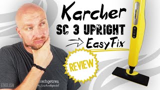 Karcher SC 3 Upright EasyFix Review ► Is the steam cleaner worth it ✅ Reviews quotMade in Germanyquot [upl. by Ahsrav]