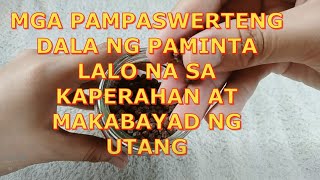 MGA PAMPASWERTENG DALA NG PAMINTA  PAMPASWERTE SA PERA AT PARA MAKABAYAD NG UTANGpampaswertetips [upl. by Orestes]