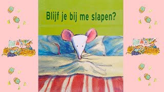 BLIJF JE BIJ ME SLAPEN VANAF 4 JAAR [upl. by Namdor978]