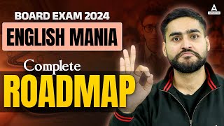 Class 12 Board Exam 2024  English Mania  Complete RoadMap for Board Exam by Aditya Bhaiya [upl. by Aicirpac456]