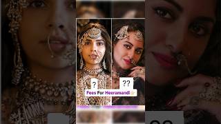 How much celebrities approximately charged for Heeramandi heeramandi heeramandinetflix shorts [upl. by Ev]