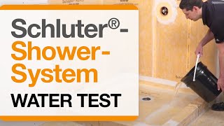 How to perform a Water Test with the Schluter®Shower System [upl. by Reagan]