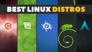 Best Linux Distros  Tips For Choosing The Right Linux Desktop For You [upl. by Ahsened]