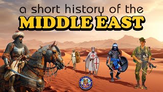 A SHORT HISTORY OF THE MIDDLE EAST [upl. by Ardnaxela]