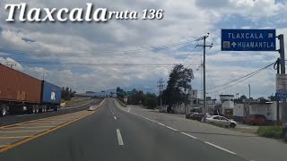 Tlaxcala México  Carretera 136  afueras de Capulalpan a antes de Huamantla [upl. by Rosemonde]