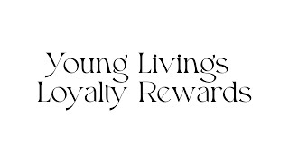 Young Livings Loyalty Rewards Program Walkthrough [upl. by Port]