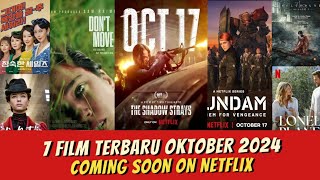 Rekomendasi Film Terbaru di Netflix  Tayang Oktober 2024 [upl. by Ihcekn]