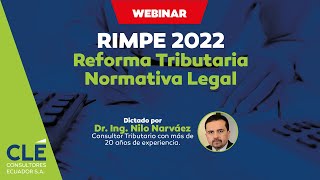 RIMPE 2022 Reforma Tributaria  Normativa Legal [upl. by Thais2]