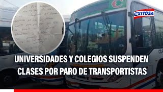 🔴🔵¡Atención Universidades y colegios suspenderán clases presenciales por paro de transportistas [upl. by Ari]