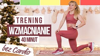 TRENING LIVE 🔥 FULL BODY  BEZ CARDIO  ŚRODA 1900  OSTATNI W TYM ROKU [upl. by Harlene]