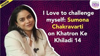 Exclusive I Love to challenge myself Sumona Chakravarti on Khatron Ke Khiladi 14 [upl. by Ahsanat]