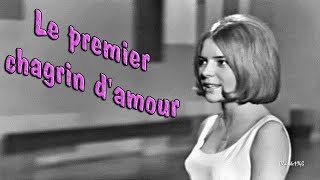 France Gall  1964  Le premier chagrin damour Version Stéréo HQ [upl. by Aihc130]